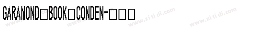 Garamond Book Conden字体转换